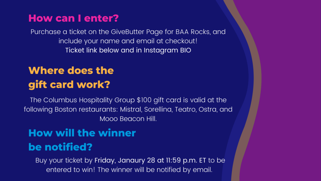 Grab a Ticket To BAA Rocks For The Chance To Win a $100 Gift Card To Some Of Boston’s Best Restaurants! 1